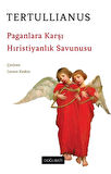 Paganlara Karşı Hıristiyanlık Savunusu