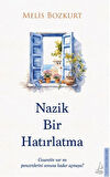 Nazik Bir Hatırlatma