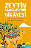 Zeytin Ağaçlarının Hikayesi / Elif Nur Berk