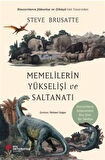 Memelilerin Yükselişi ve Saltanatı / Steve Brusatte