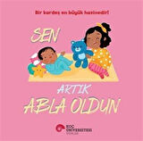 Sen Artık Abla Oldun / Rose Harkness