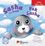 Sasha The Seal / Fok Sasha İngilizce Öğreniyorum (İki Dilli: İngilizce-Türkçe) / Catherine Veitch