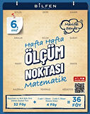 6. Sınıf Matematik Hafta Hafta Ölçüm Noktası