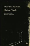 Mai ve Siyah