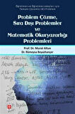 Problem Çözme Sıra Dışı Problemler ve Matematik Okuryazarlığı Problemleri / Prof. Dr. Murat Altun