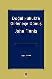 Doğal Hukukta Geleneğe Dönüş John Finnis