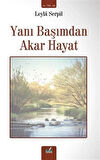 Yani Başımdan Akar Hayat / Leyla Serpil