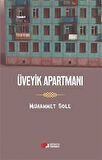 Üveyik Apartmanı / Muhammet Sole