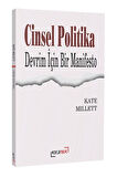 Cinsel Politika & Devrim İçin Bir Manifesto / Kate Millett