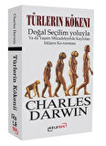 Türlerin Kökeni & Doğal Seçilim Yoluyla / Charles Darwin