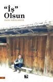 İş Olsun / Fethi Arslaner
