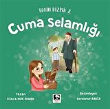 Cuma Selamlığı / Kübra Nur Ekmen