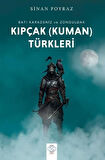 Batı Karadeniz ve Zonguldak Kıpçak (Kuman) Türkleri