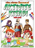 Türk Dünyası Kahramanları Aktivite Kitabı (Yakın Zaman) / Komisyon