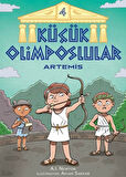 Küçük Olimposlular - Artemis