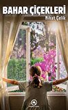 Bahar Çiçekleri / Nihat Çelik