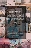 Turizm ve Destinasyon Araştırmaları - VI