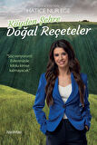 Köyden Şehre Doğal Reçeteler / Dr. Hatice Nur Ege
