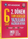 6. Sınıf 2. Dönem Tüm Dersler Yazılılara Hazırlık Kitabı / Kolektif