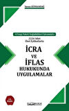 İcra Ve İflas Hukukunda Uygulamalar