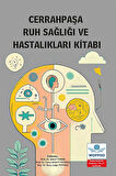 Cerrahpaşa Ruh Sağlığı ve Hastalıkları Kitabı