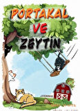 Portakal ve Zeytin