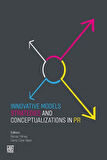 Innovatıve Models Strategıes And Conceptualızatıons In Pr / Recep Yılmaz