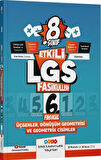 8. Sınıf Etkili LGS Fasikülleri Üçgenler Dönüşüm Geometrisi ve Geometrik Cisimler 6