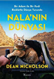Nala'nın Dünyası (Karton Kapak) / Dean Nicholson