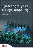 Siyasi Coğrafya ve Türkiye Jeopolitiği