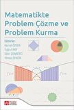 Matematikte Problem Çözme ve Problem Kurma / Kolektif