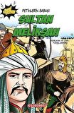 Sultan Melikşah: Fetihlerin Babası / Yüksel Akman