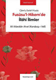 Fusûsu'l-Hikem'de İlahî İlimler / Ali Alâeddin Atvel