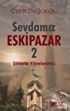 Sevdamız Eskipazar -2