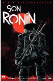Ninja Kaplumbağalar - Son Ronin Sayı 1