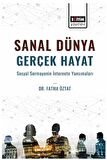 Sanal Dünya Gerçek Hayat Sosyal Sermayenin İnternete Yansımaları