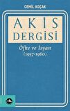 Akis Dergisi Öfke ve İsyan (1957-1960) (2. Cilt)