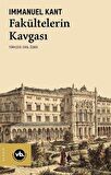 Fakültelerin Kavgası