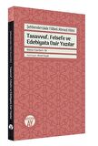 Şehbenderzade Filibeli Ahmed Hilmi - Tasavvuf, Felsefe ve Edebiyata Dair Yazılar