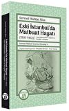 Eski İstanbul'da Matbuat Hayatı (1931-1950)