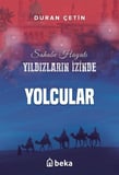 Yolcular / Yıldızların İzinde / Duran Çetin