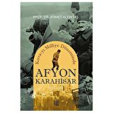 Kuva-yı Milliye Döneminde Afyonkarahisar 1918-1920