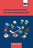 Bilgi Teknolojilerinin Kullanımının Afet Yönetim Performansına Etkisi
