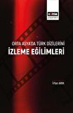 Orta Asya’da Türk Dizilerini İzleme Eğilimleri