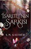 İşaretli’nin Şarkısı