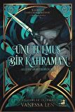 Unutulmuş Bir Kahraman