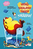 Yatağı Kakalayan Dinozor Kakazorus