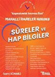 Mahalli İdareler Hukuku Süreler ve Hap Bilgiler - Kaymakamlık Sınavına Özel