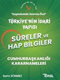 Türkiye'nin İdari Yapısı Süreler ve Hap Bilgiler - Kaymakamlık Sınavına Özel