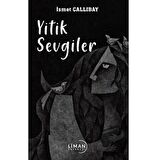 Yitik Sevgiler